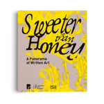 Sweeter Than Honey