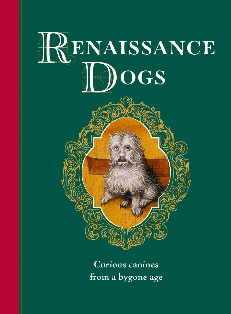 Renaissance Dogs