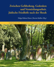 Jüdische Friedhöfe nach der Shoah