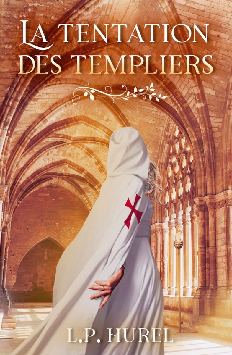 La Tentation des Templiers