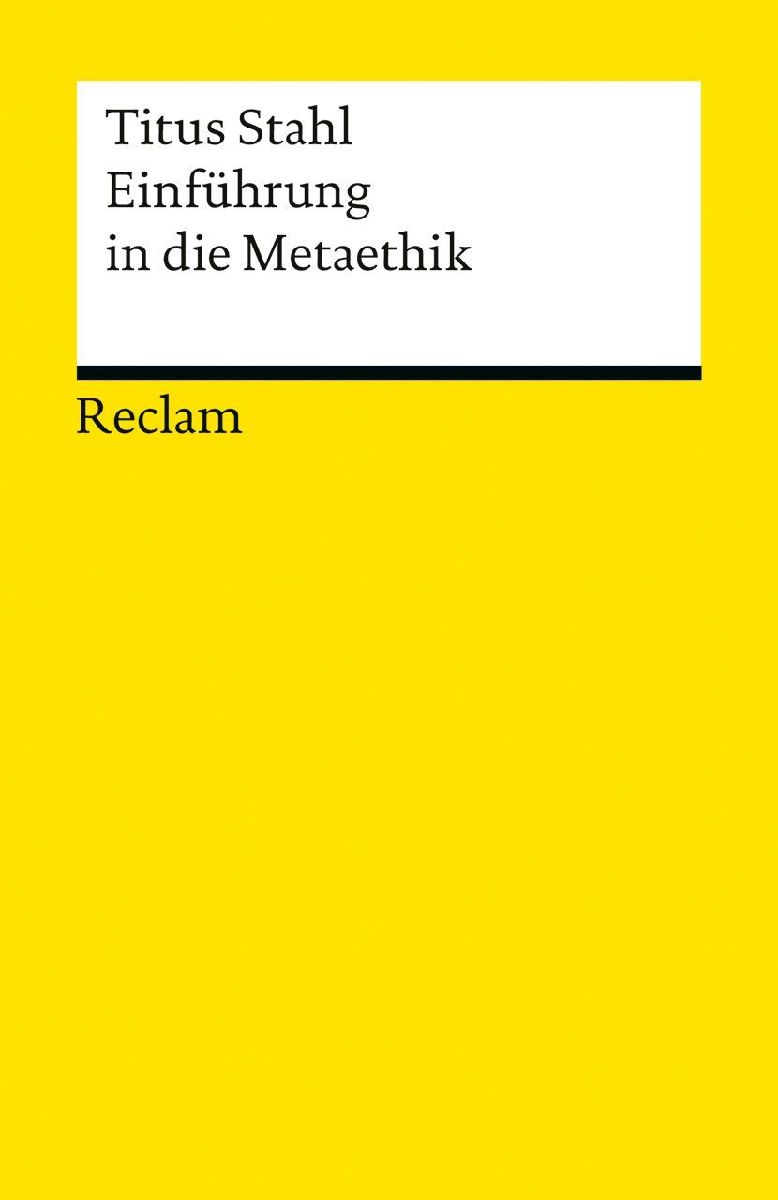 Einführung in die Metaethik