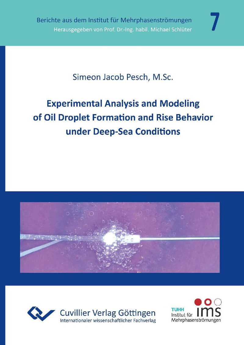 Experimental Analysis and Modeling of Oil Droplet Formation and Rise Behavior under Deep-Sea Conditions