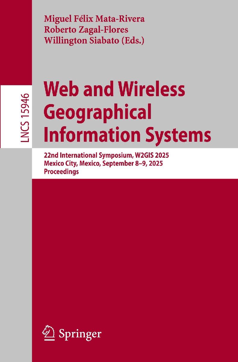 Web and Wireless Geographical Information Systems | Taschenbuch – Averdo