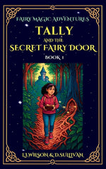 Tally and the Secret Fairy Door