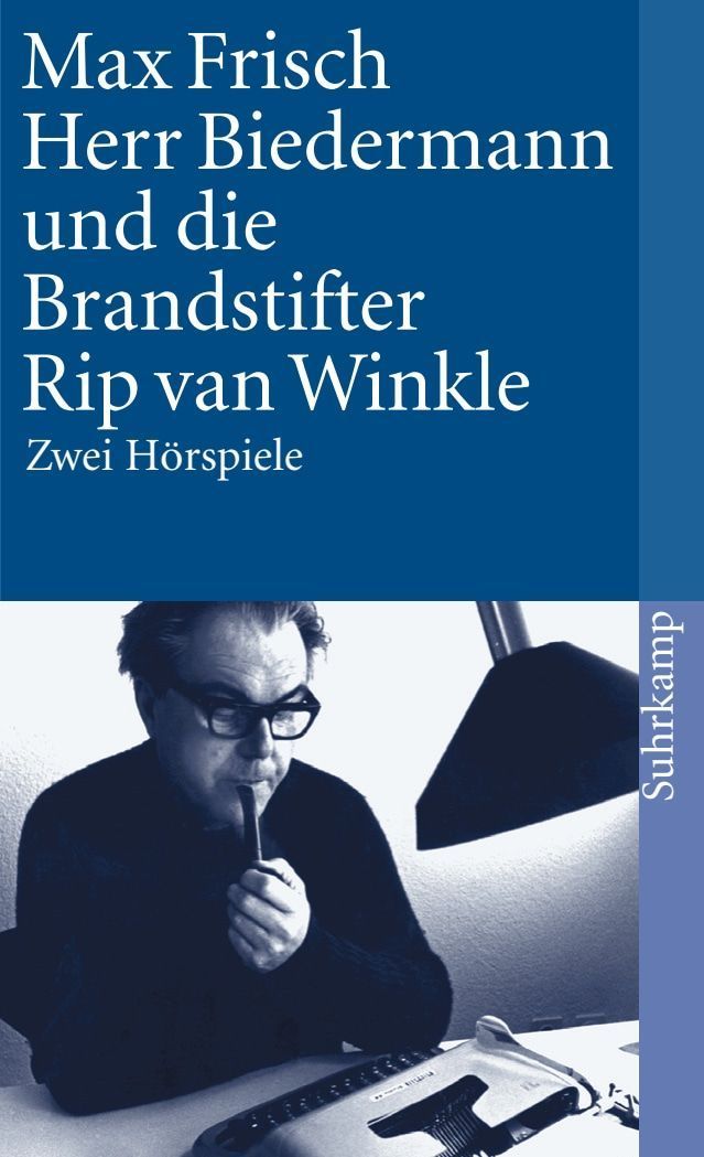 Herr Biedermann und die Brandstifter / Rip van Winkle – Max Frisch – Averdo
