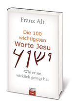 Die 100 wichtigsten Worte Jesu (Innenansicht)