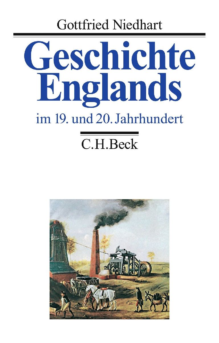 Geschichte Englands  Bd. 3: Im 19. und 20. Jahrhundert