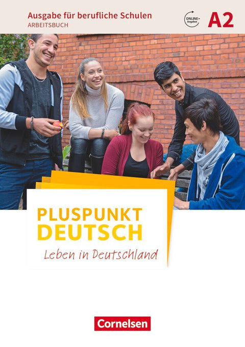 Pluspunkt Deutsch A2- Ausgabe für berufliche Schulen - Arbeitsbuch mit Audio- und Lösungs-Downloads