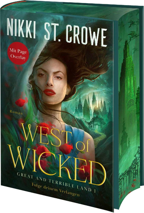 West of Wicked. Folge deinem Verlangen