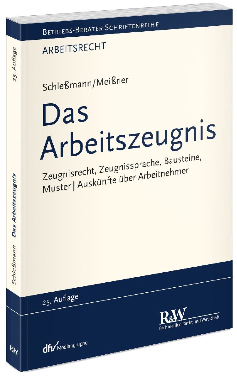 Das Arbeitszeugnis