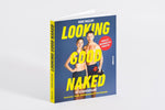 Looking Good Naked: Die Gesamtausgabe (Innenansicht)
