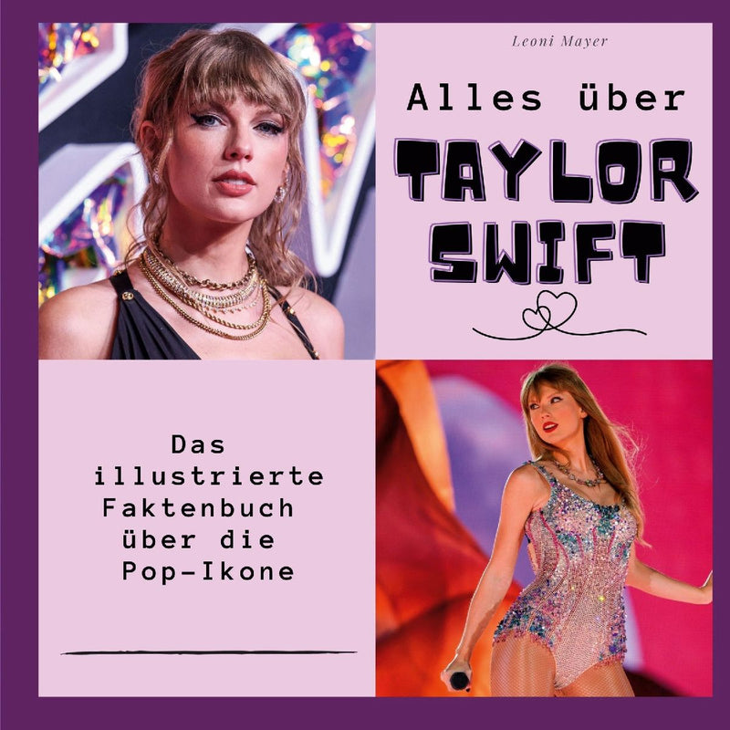 Alles über <br> Taylor Swift