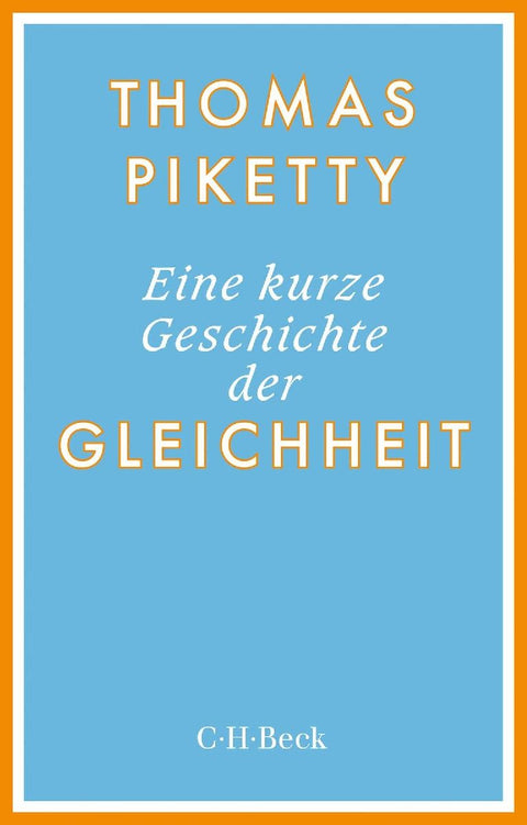Eine kurze Geschichte der Gleichheit