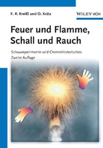 Feuer und Flamme, Schall und Rauch