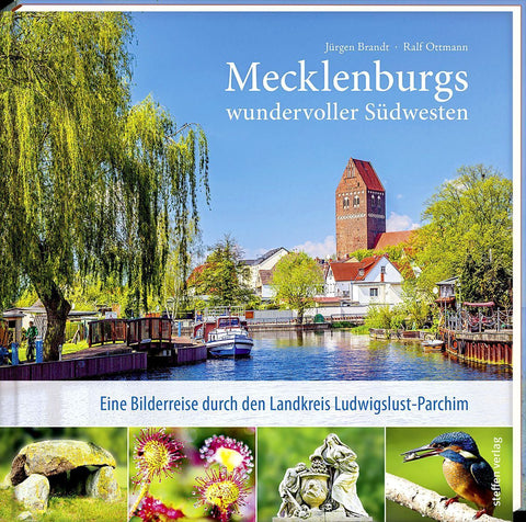 Mecklenburgs wundervoller Südwesten