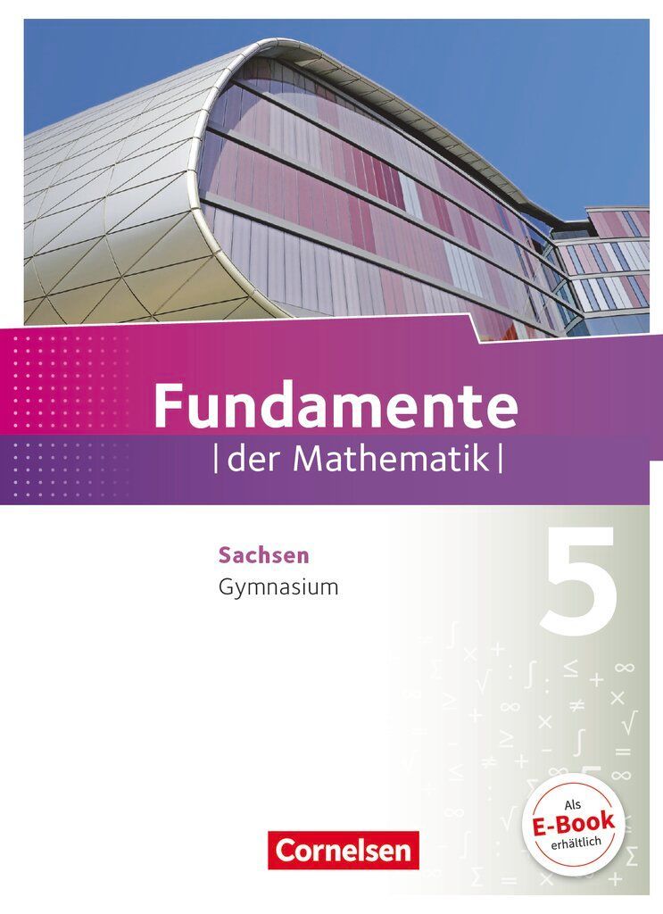 Fundamente der Mathemati 5. Schuljahr - Sachsen - Schülerbuch