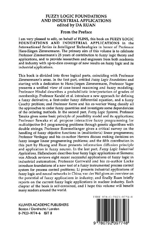 Fuzzy Logic Foundations and Industrial Applications