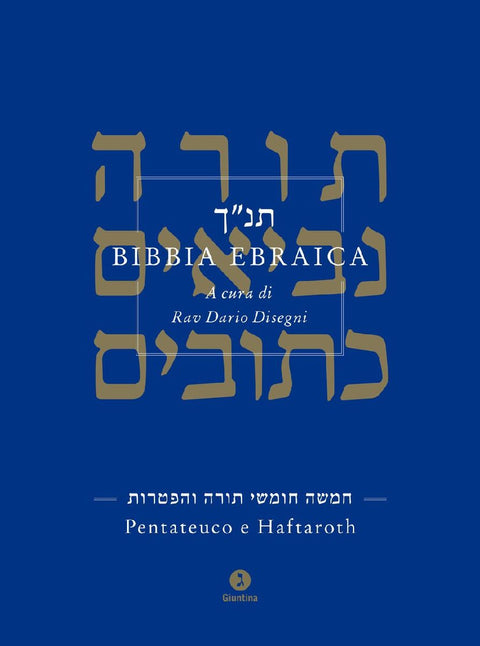 Bibbia ebraica. Pentateuco e Haftaroth. Testo ebraico a fronte