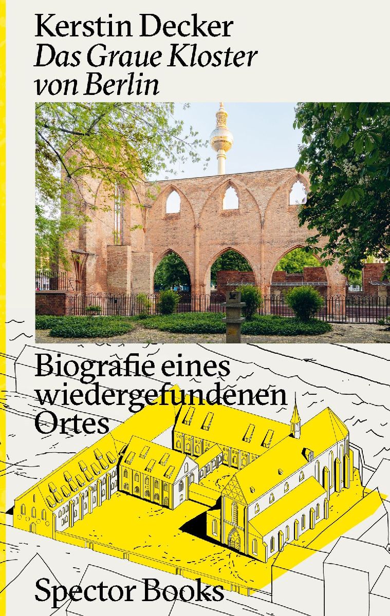 Die Klosterruine von Berlin