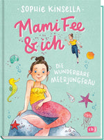 Mami Fee & ich - Die wunderbare Meerjungfrau (Innenansicht)