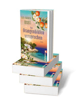 Das Orangenblütenversprechen