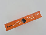 Dein letztes Fest (Innenansicht)
