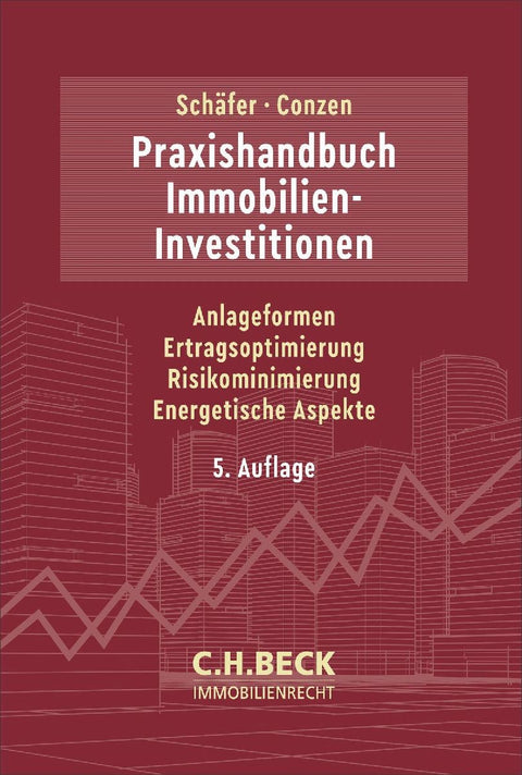 Praxishandbuch Immobilien-Investitionen