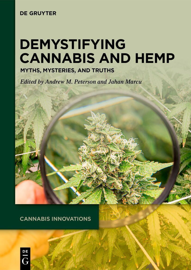 Demystifying Cannabis and Hemp