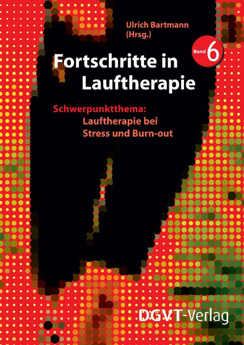 Fortschritte in Lauftherapie, Band 6