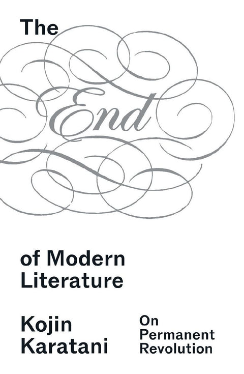 The End of Modern Literature
