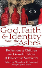 God, Faith & Identity from the Ashes