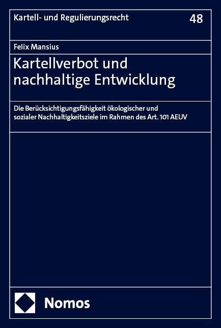 Kartellverbot und nachhaltige Entwicklung
