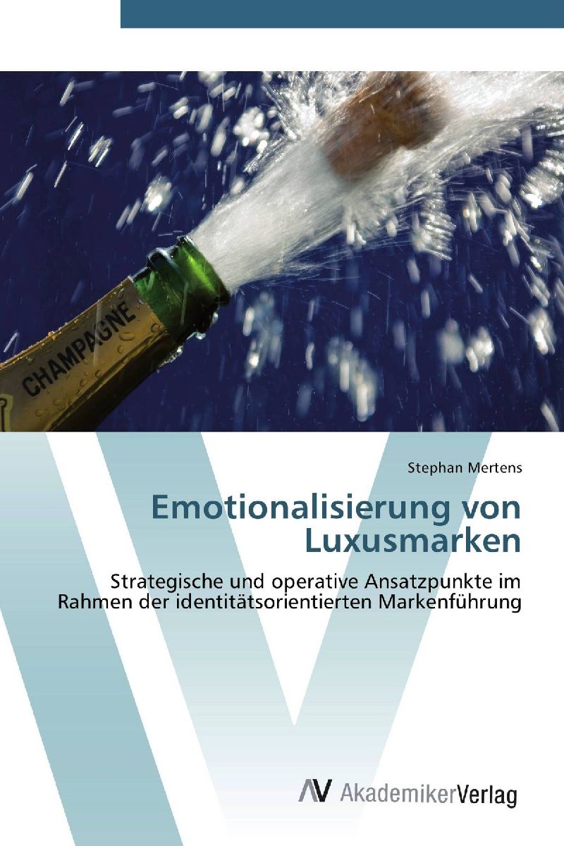 Emotionalisierung von Luxusmarken