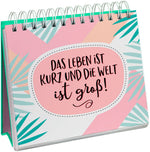 Have a good day! Kleine Mottos für deinen Tag (Innenansicht)