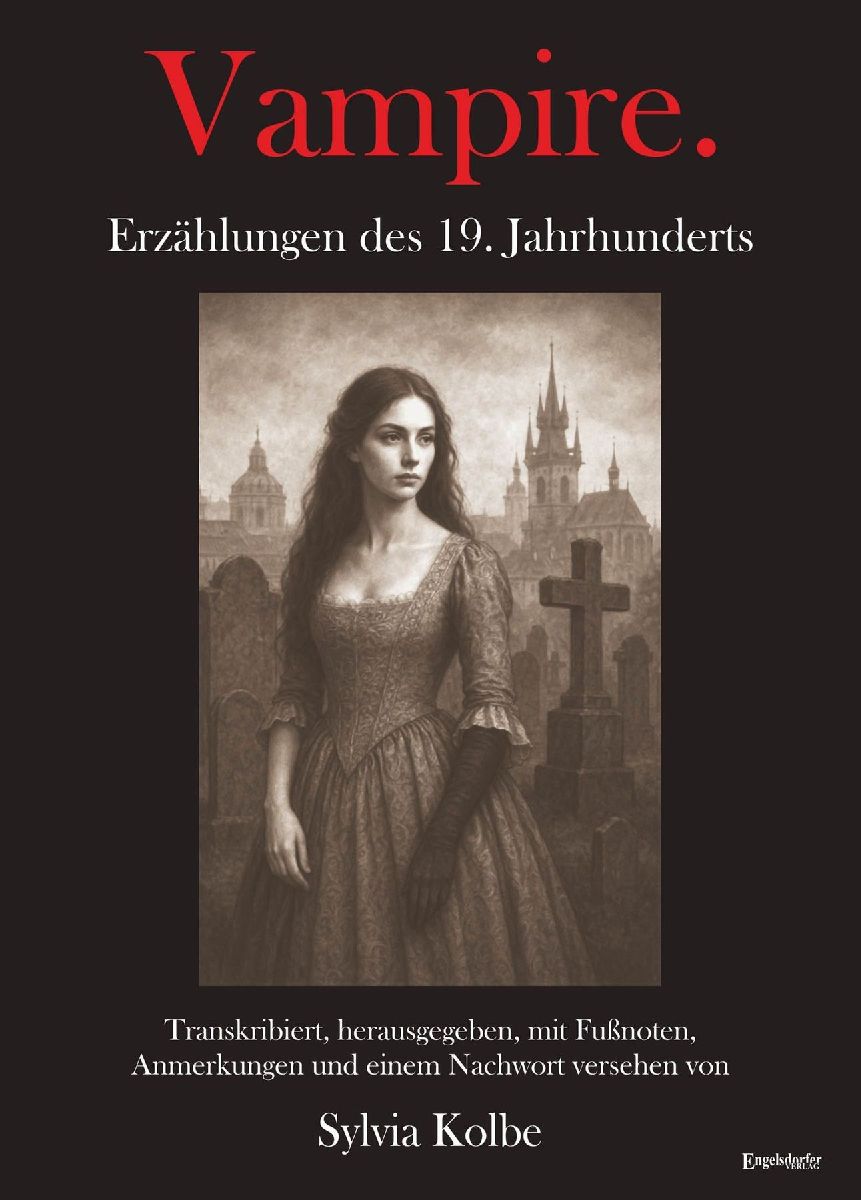 Vampire. Erzählungen des 19. Jahrhunderts
