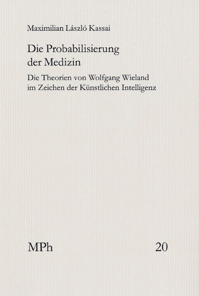 Die Probabilisierung der Medizin