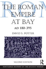 The Roman Empire at Bay, AD 180-395