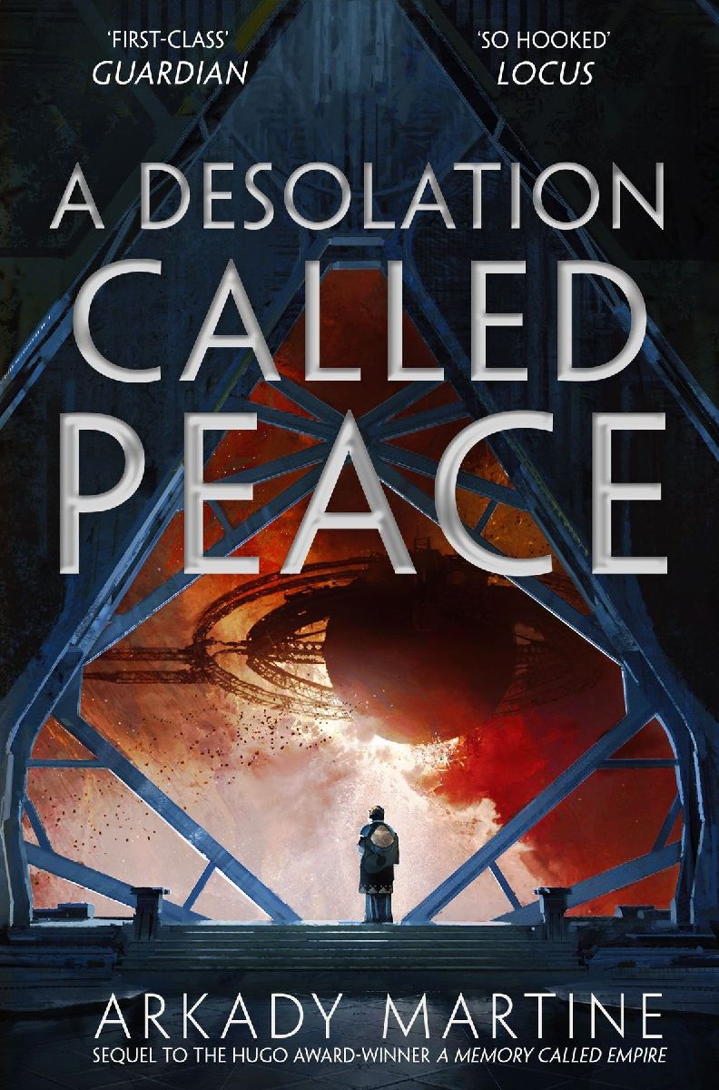 A Desolation Called Peace
