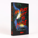 No Place Left to Hide