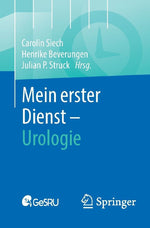 Mein erster Dienst - Urologie
