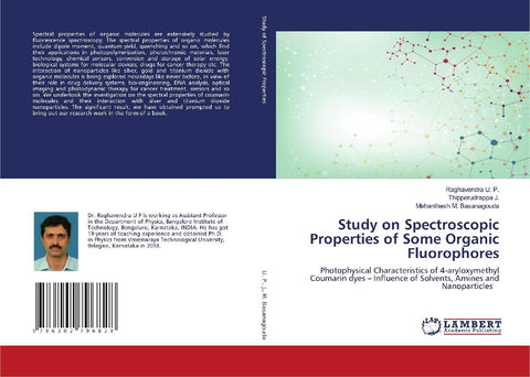 Study on Spectroscopic Properties of Some Organic Fluorophores