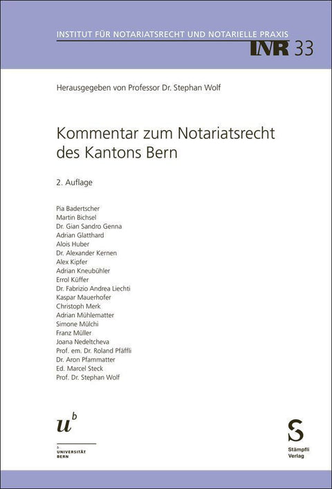 Kommentar zum Notariatsrecht des Kantons Bern