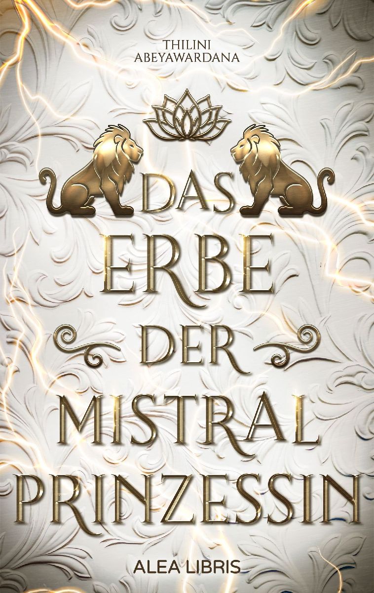 Das Erbe der Mistralprinzessin