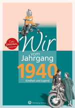 Wir vom Jahrgang 1940