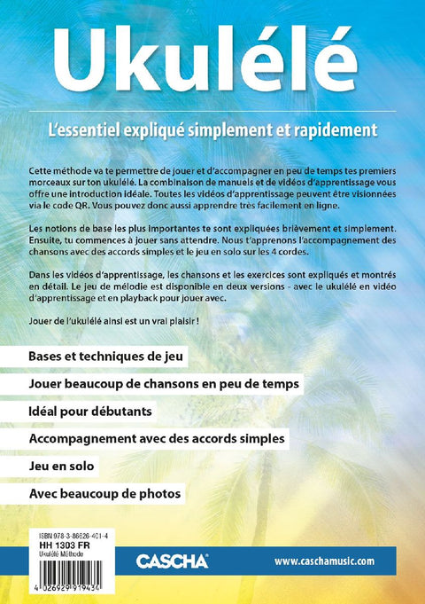 Ukulélé - Apprendre rapidement et facilement (+ QR Code)
