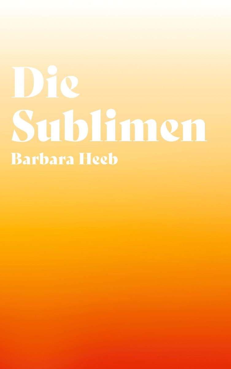 Die Sublimen