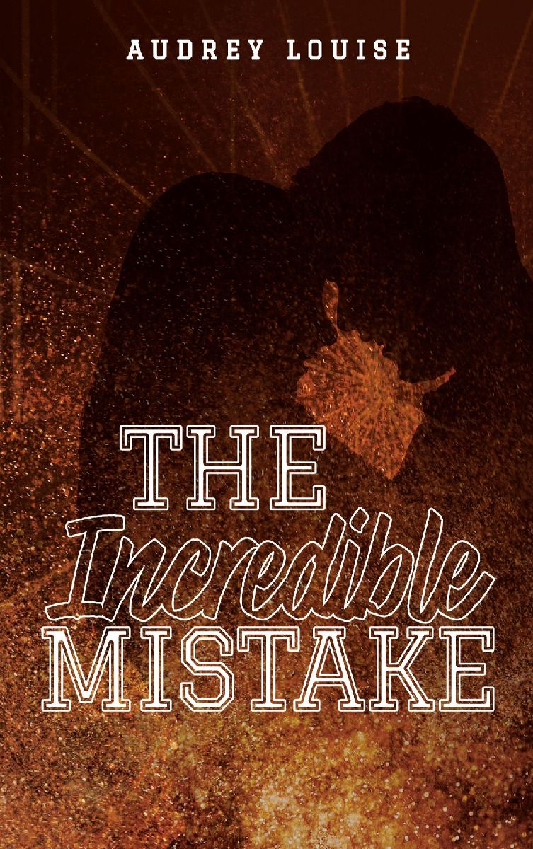 The Incredible Mistake