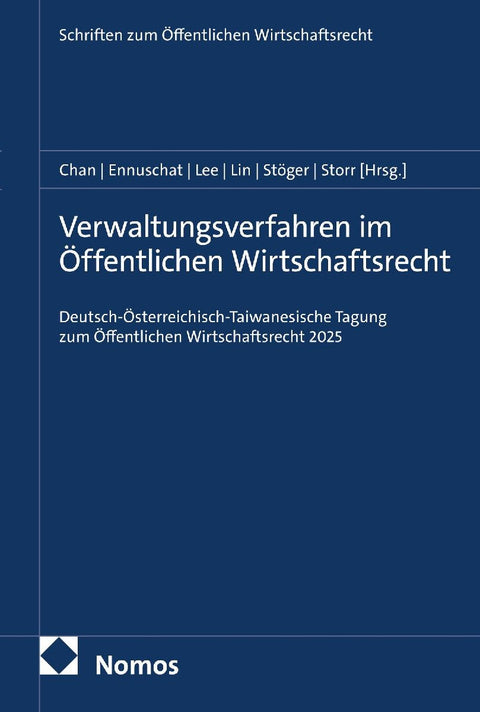 Verwaltungsverfahren im Öffentlichen Wirtschaftsrecht