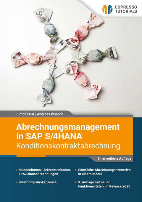 Abrechnungsmanagement in SAP S/4HANA - Konditionskontraktabrechnung