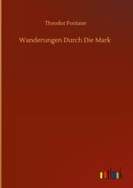 Wanderungen Durch Die Mark